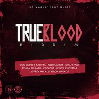 True Blood Riddim