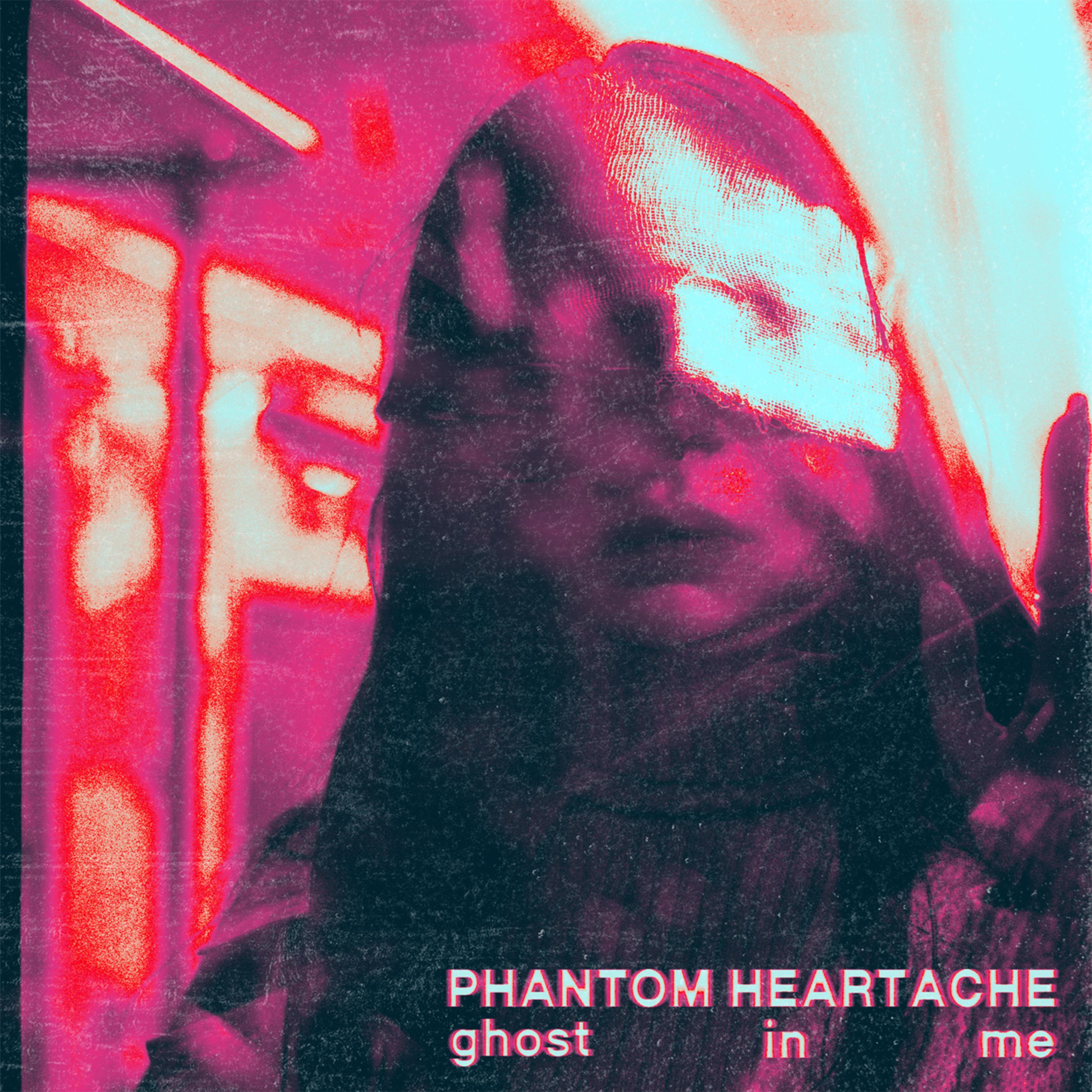 Ghost in Me_Phantom Heartache_Ghost in Me | 在线播放_Ghost in Me歌词_Ghost in Me下载 | 网易云音乐