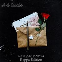 My Stolen Diary 1.5 Rappa Edition