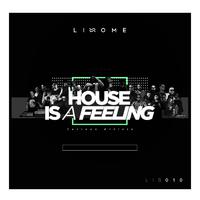 House Is A Feeling Va