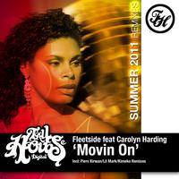 Movin' On (Summer 2011 Remixes)