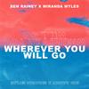 Ben Rainey - Wherever You Will Go (feat. Miranda Myles)