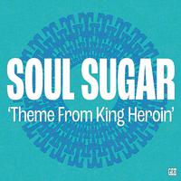 Theme From King Heroin