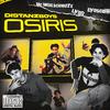 Distanz Boys - Osiris D3 (feat. eyoscurr, LYOR & MC Mehlschwitze)