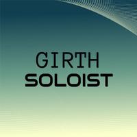 Girth Soloist