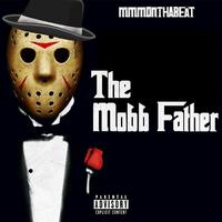 The Mobb Father