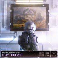 Stay Forever