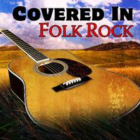 Covered In Folk Rock