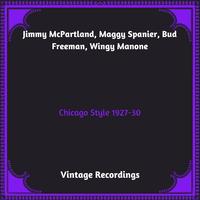 Chicago Style 1927-30 (Hq remastered 2023)