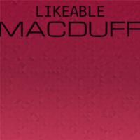 Likeable Macduff