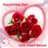 Valentine Day Love Piano Ballad