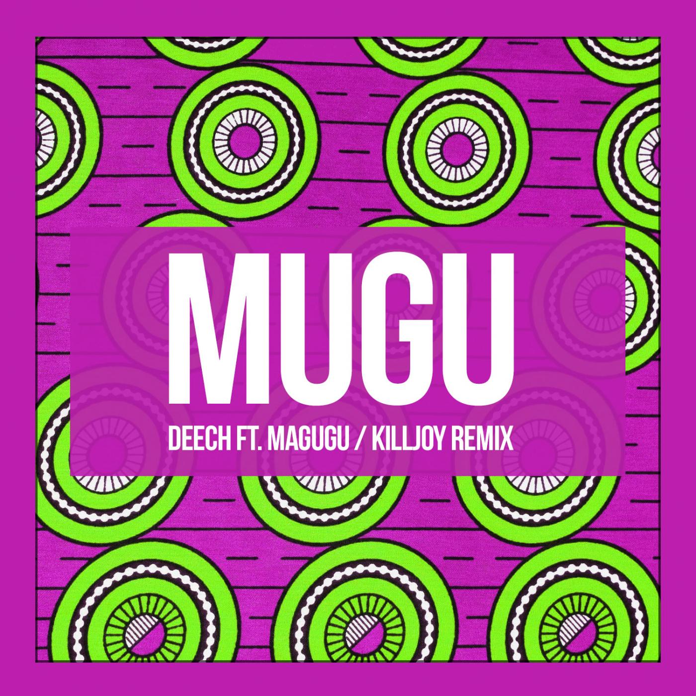 Mugu (Killjoy Remix)