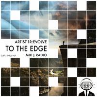 To The Edge (Radio Mix)