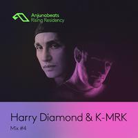 The Anjunabeats Rising Residency with Harry Diamond & K-MRK #4