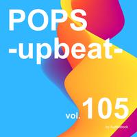 POPS -upbeat-, Vol. 105 -Instrumental BGM- by Audiostock