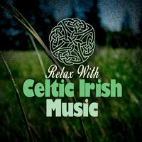 Relax with Celtic Irish Music