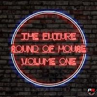 The Future Sound of House, Vol. 1