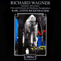 WAGNER, R.: Cantatas / Overtures (F. Wagner, Bamberg Symphony Chorus and Orchestra, Rickenbacher)