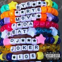 Move 2 Da Beat (feat. DjJoker106)