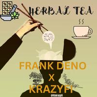 Herbal Tea (feat. Frank Deno)