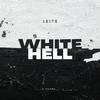 Leite - White Hell