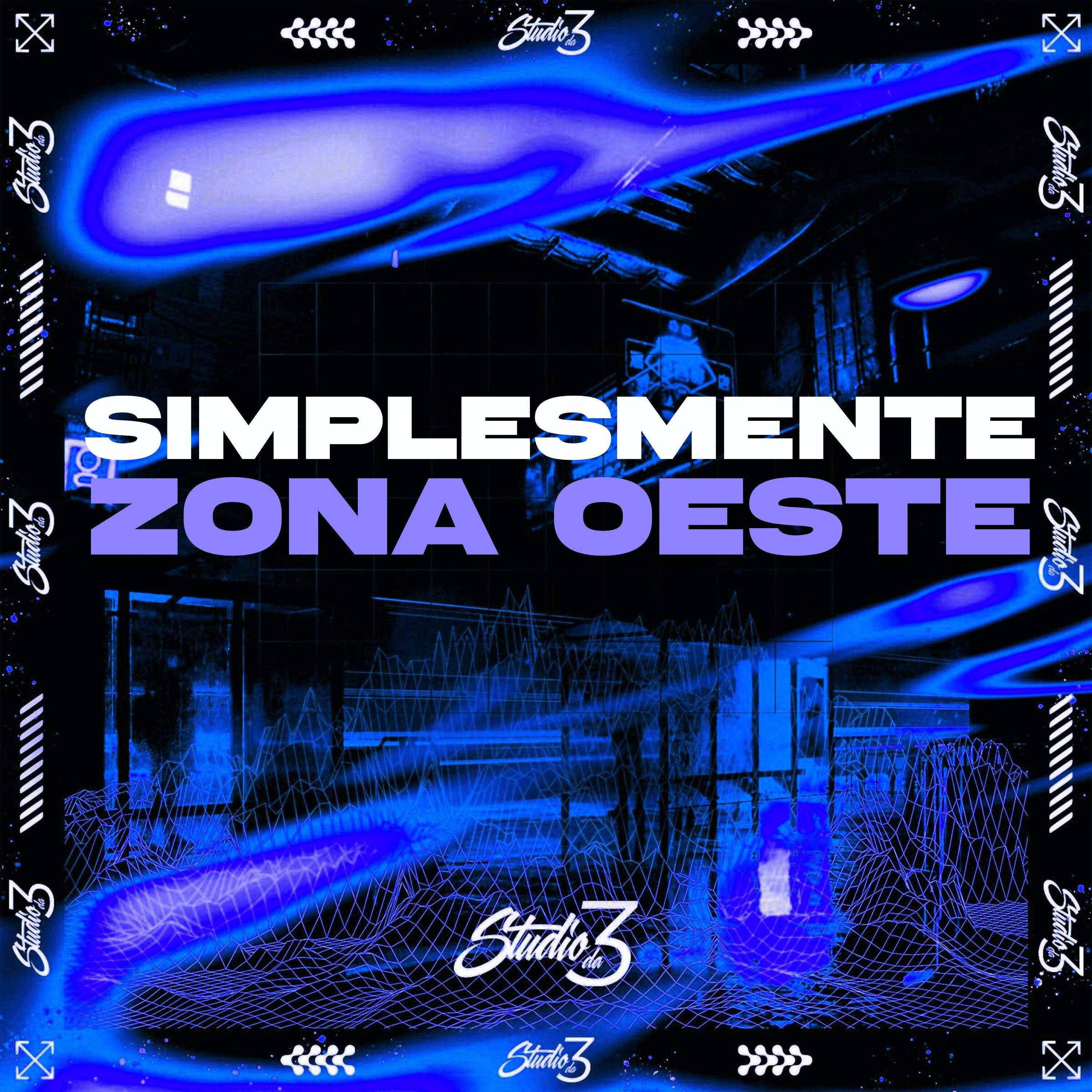 Simplesmente Zona Oeste
