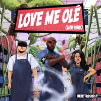 Love Me Ole (Latin Remix)