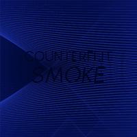 Counterfeit Smoke