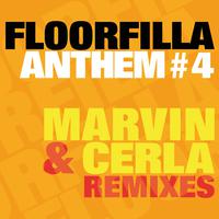 Anthem #4 (Marvin & Cerla Remixes)