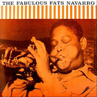 The Fabulous Fats Navarro (Vol. 2)