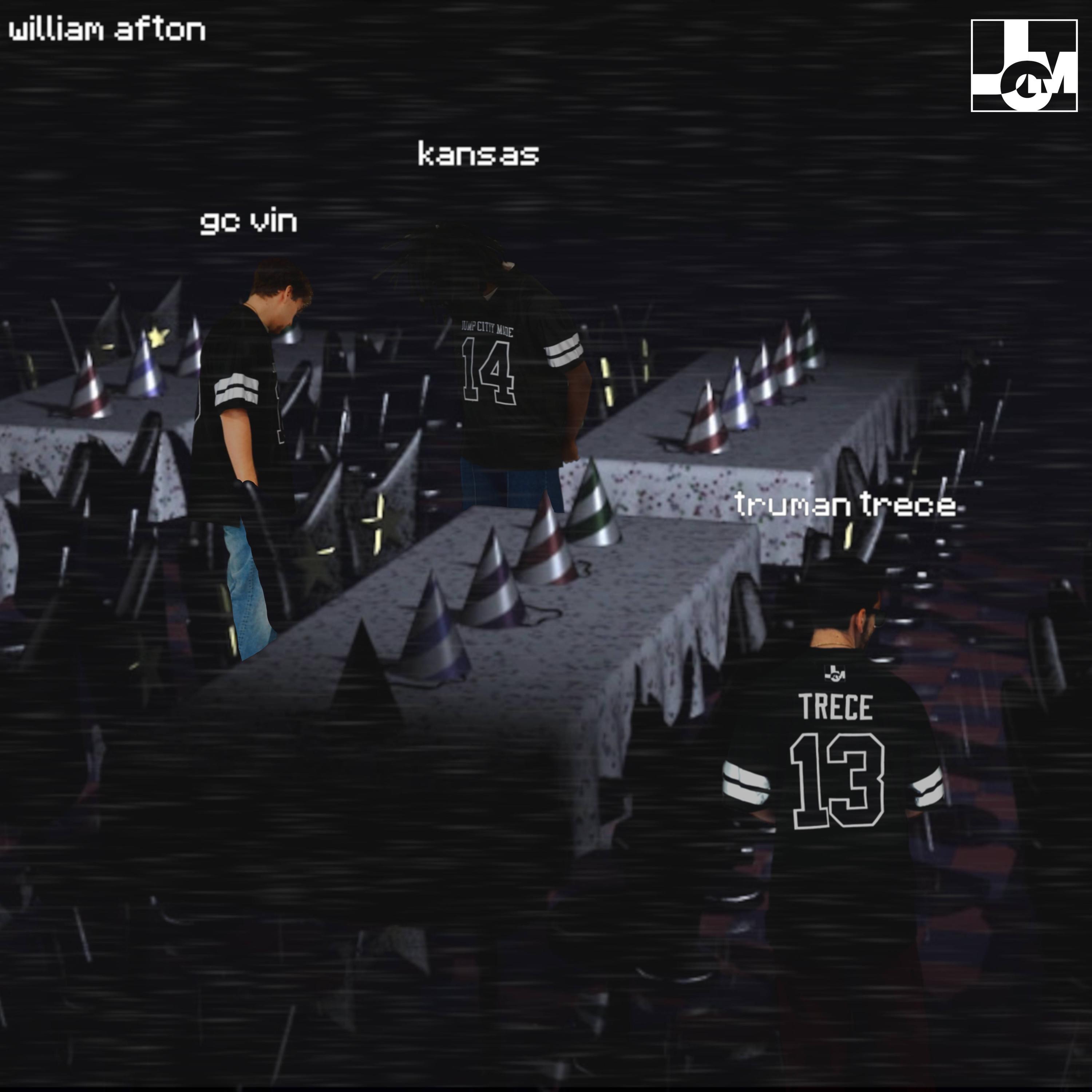WILLIAM AFTON (feat. TRUMAN TRECE & GC VIN)
