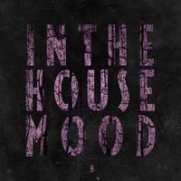 In the House Mood, Vol. 8