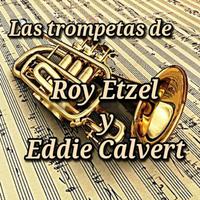 Las Trompetas de Roy Etzel y Eddie Calvert