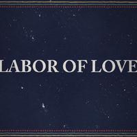 Andrew Peterson - Labor Of Love (Lyric Video)
