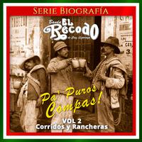 Pa' Puros Compas!, Vol. 2: Corridos y Rancheras