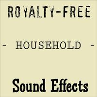 Royalty Free Household Sound Effects