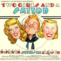 Two Girls And A Sailor Original Soundtrack Recording