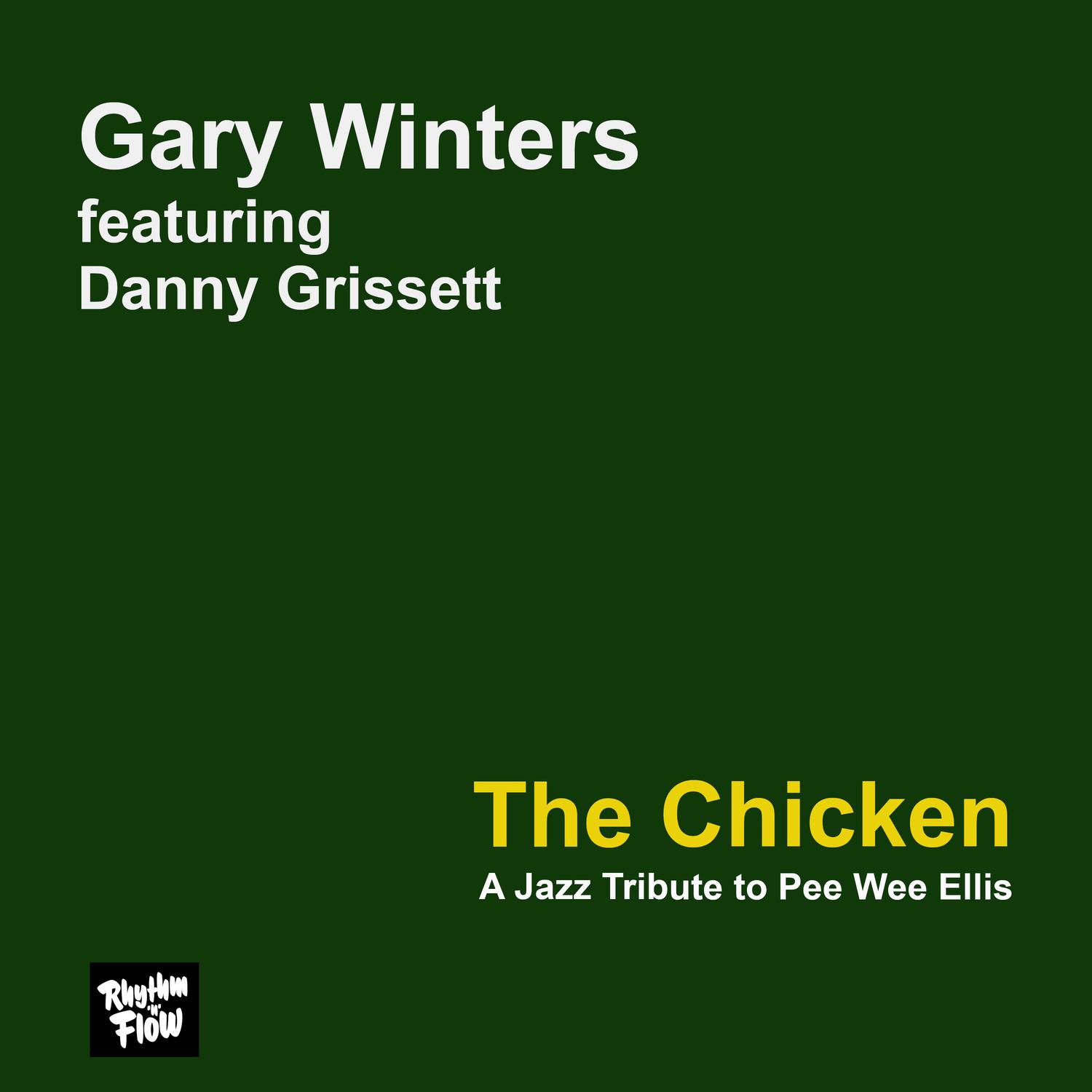 The Chicken (Dedicated to Pee Wee Ellis) (Live)