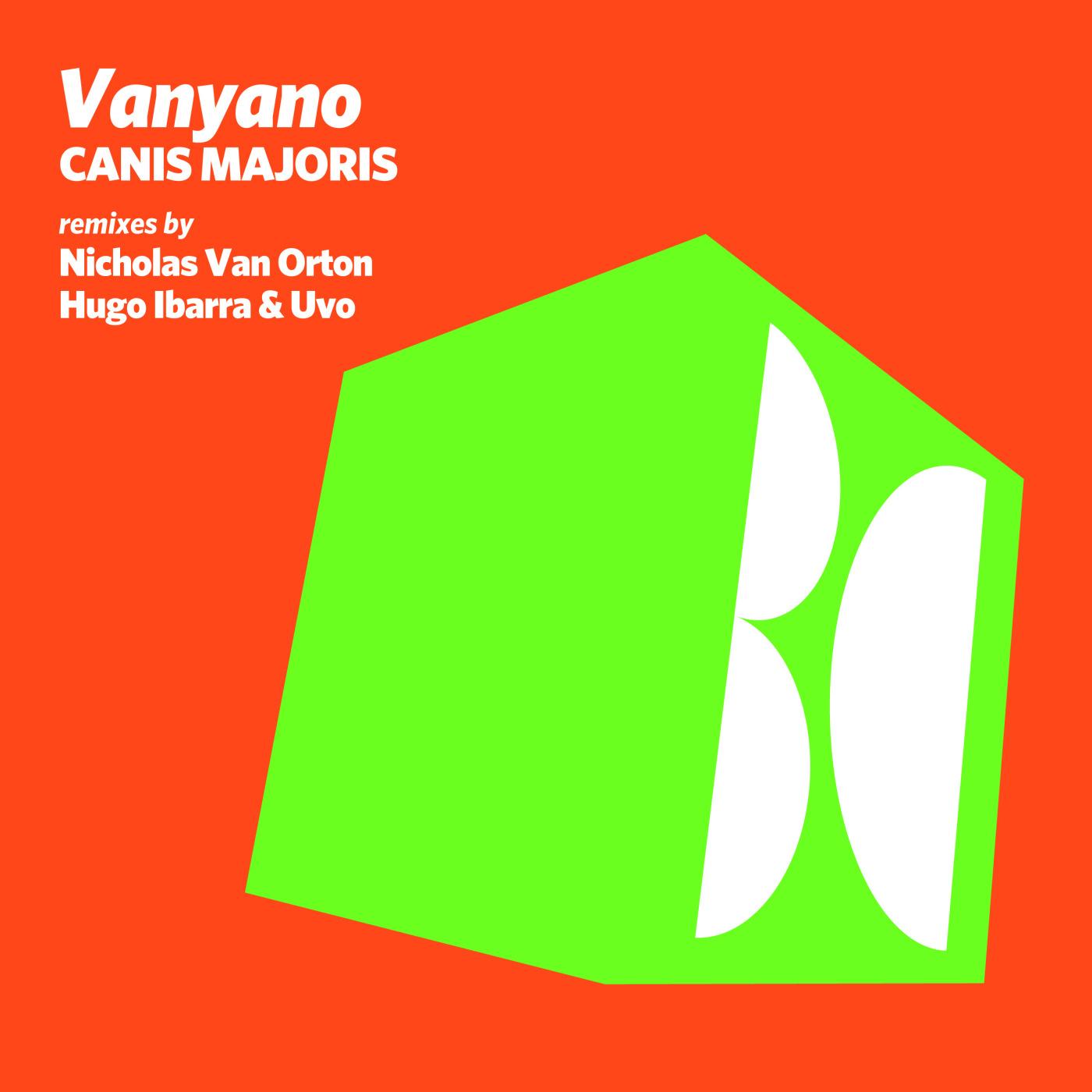 Canis Majoris (Nicholas Van Orton Remix)