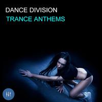 Dance Division Trance Anthems