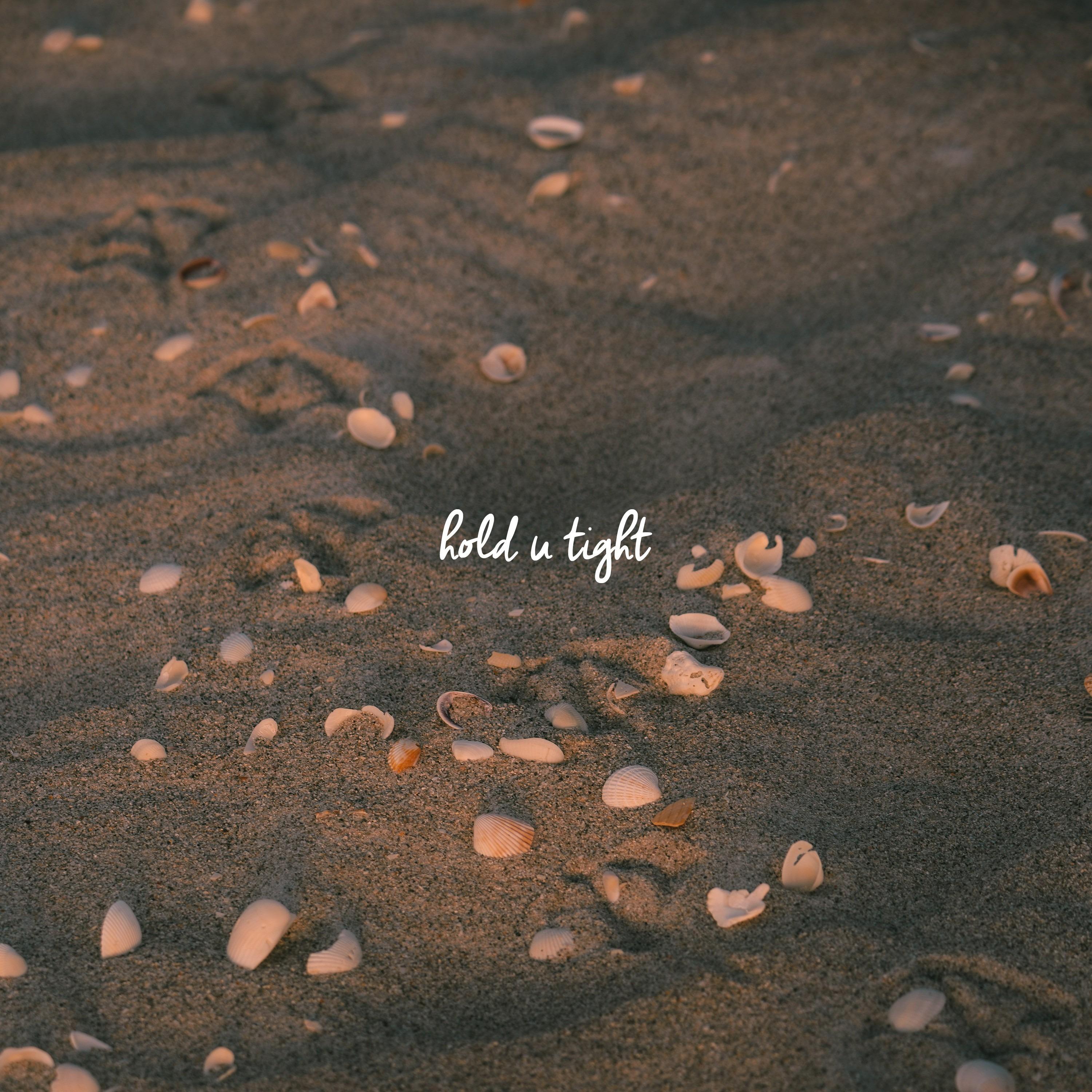 hold u tight