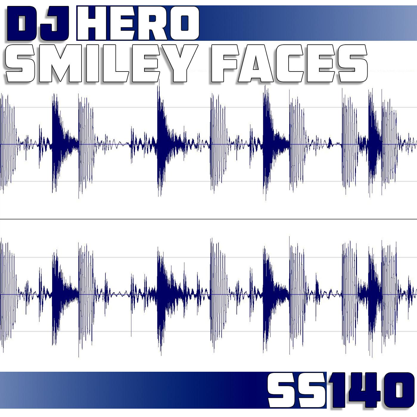 Smiley Faces (Original Mix)