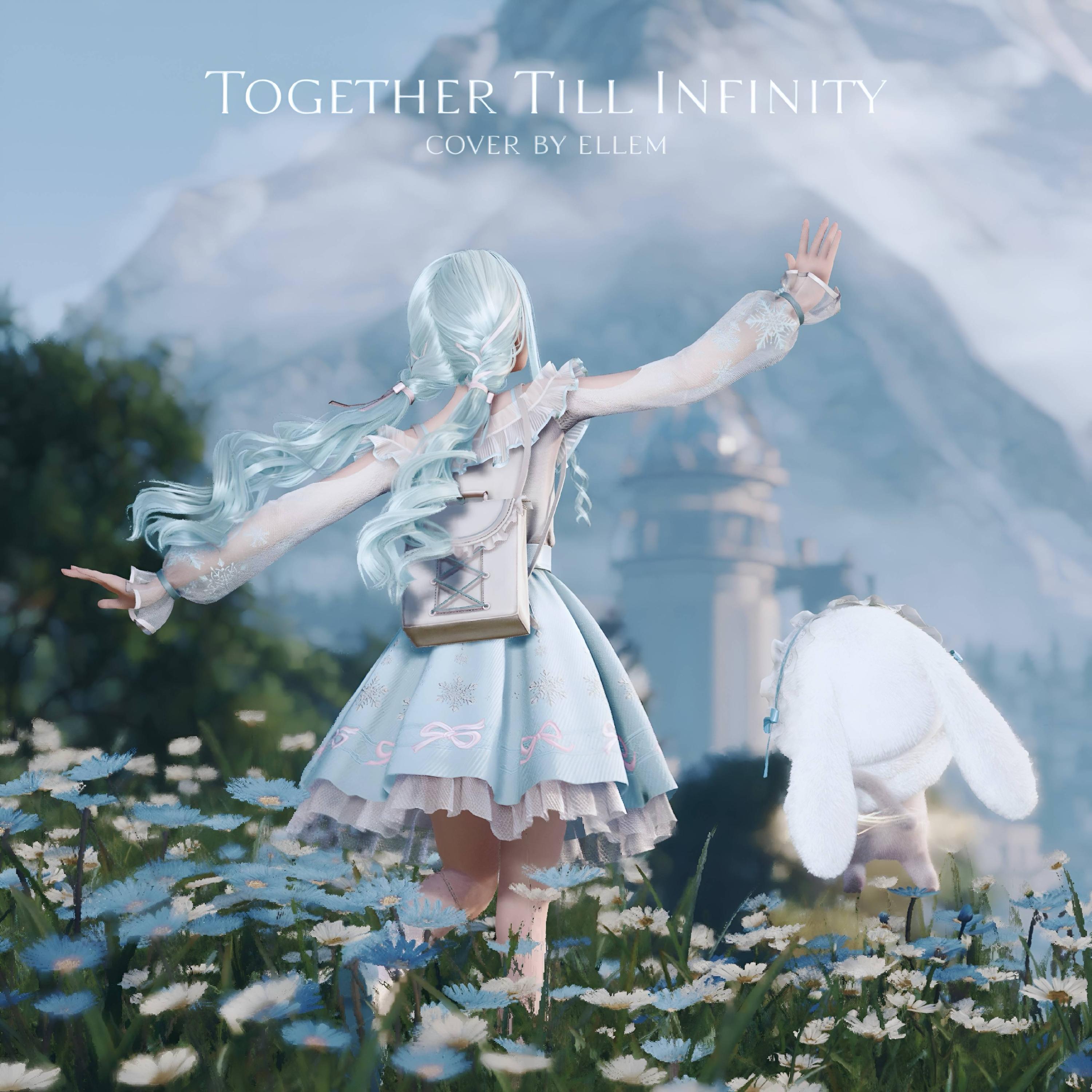 Together Till Infinity