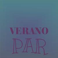 Verano Par