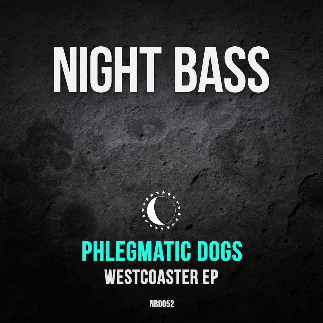 westcoaster - phlegmatic dogs - 单曲 - 网易云音乐