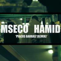 Piscos Barras (feat. Mseco) (Remix)