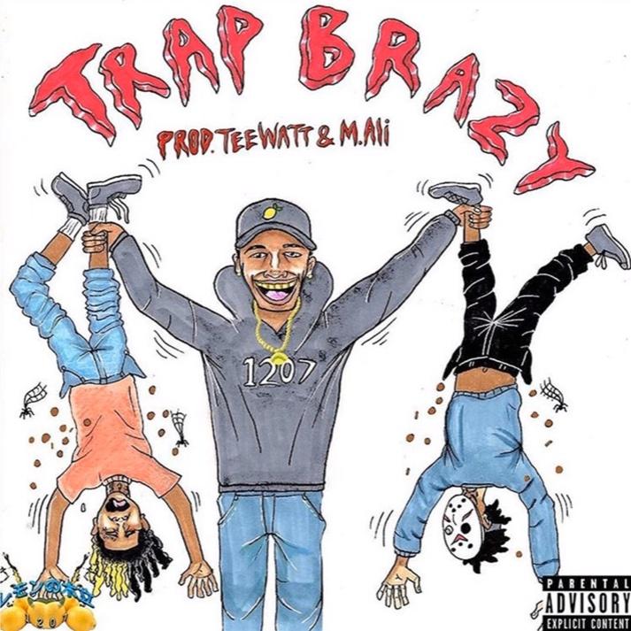 Trap Brazy (prod. TeeWatt)