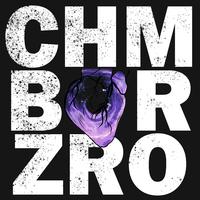 CHMBR ZRO