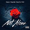 Young TroV - Not Alone Clean (feat. YungLS & DJFraze) (Radio Edit)