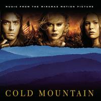 Cold Mountain (Music From the Miramax Motion Picture)